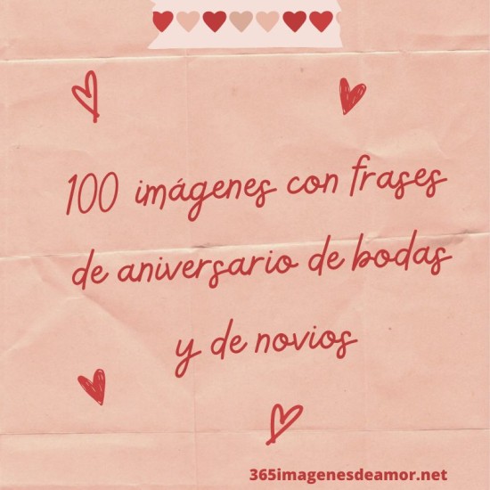 100 imágenes con frases de aniversario de bodas y de novios