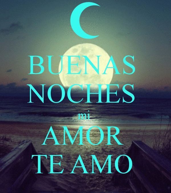 Buenas Noches Amor